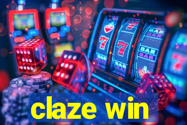 claze win